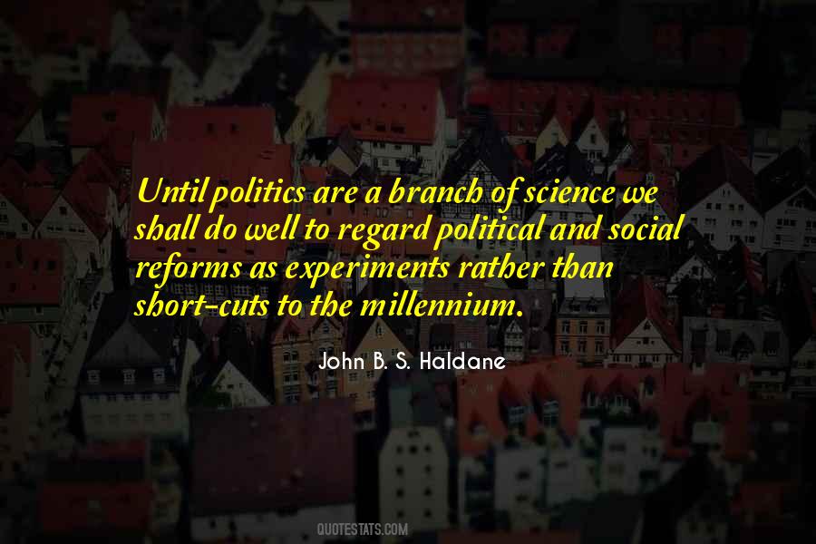 Science Politics Quotes #605257