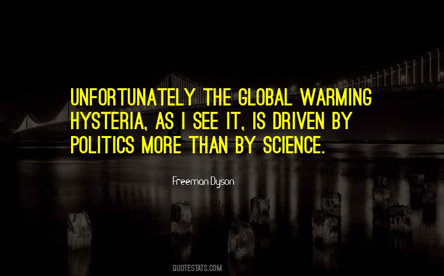 Science Politics Quotes #908249