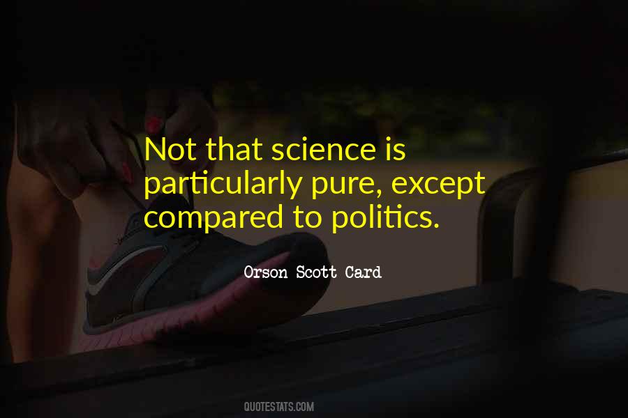 Science Politics Quotes #974873