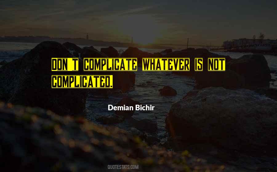 Complicate Quotes #948447