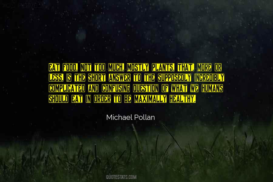 Complicated And Confusing Quotes #1412589