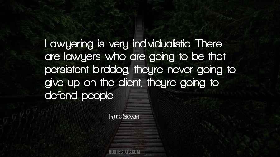 Quotes About Lawyering #505918