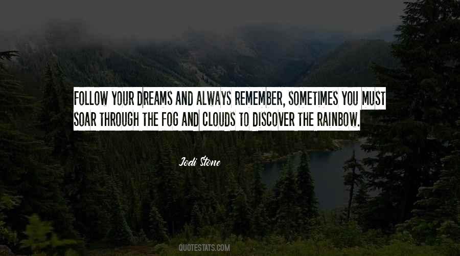 Rainbow Clouds Quotes #1845511