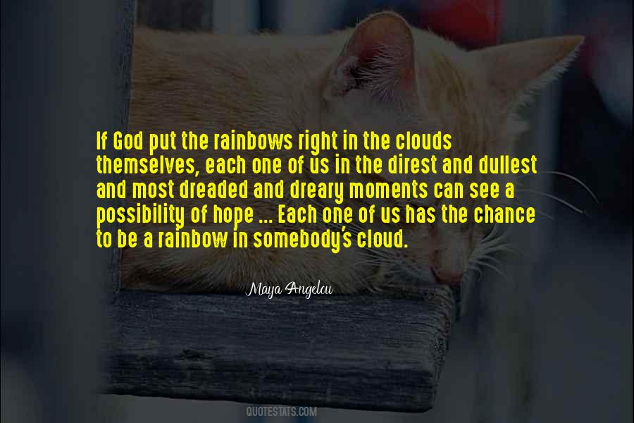 Rainbow Clouds Quotes #810334