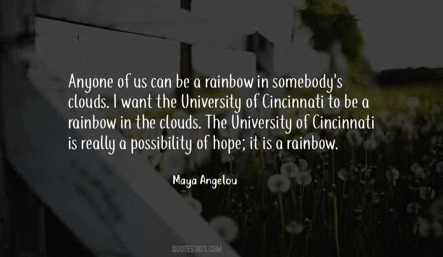 Rainbow Clouds Quotes #922273