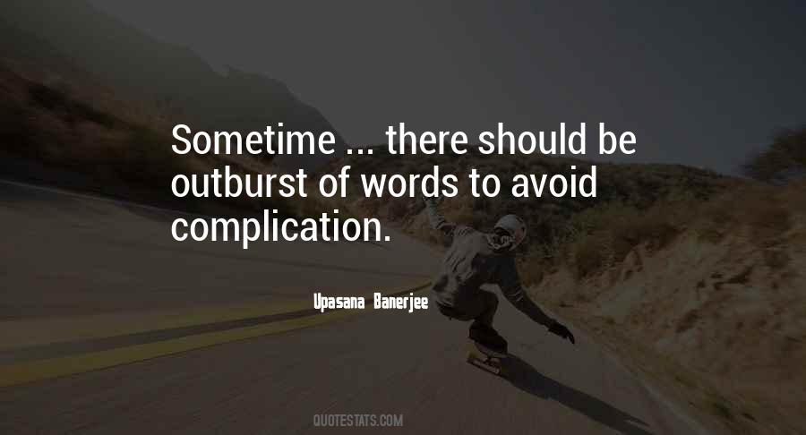 Complication Quotes #378816
