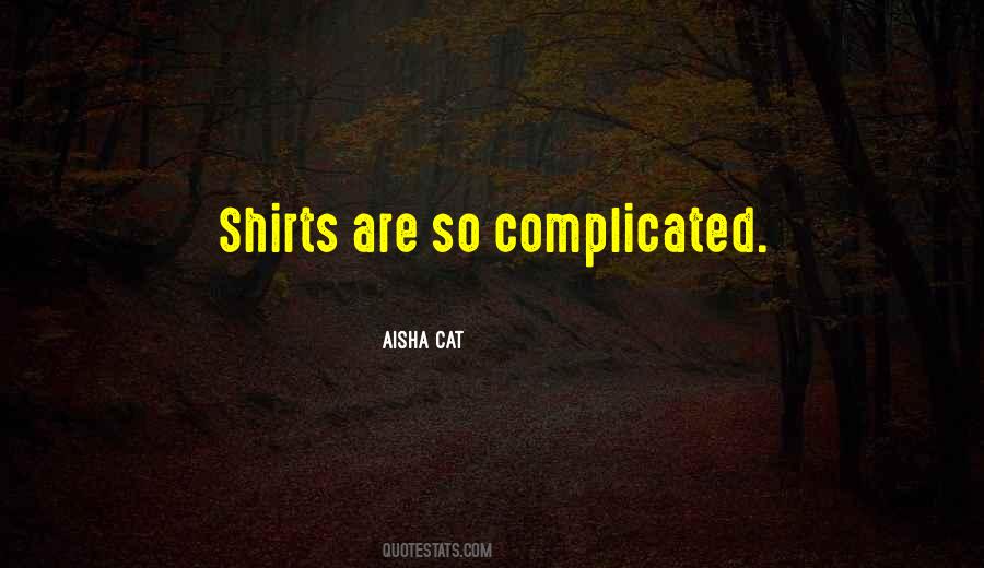 Complication Quotes #833693