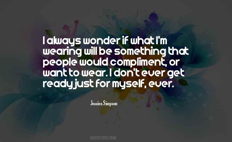 Compliment Quotes #1322245