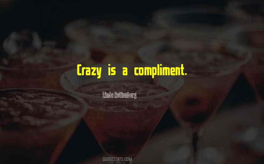 Compliment Quotes #1332442