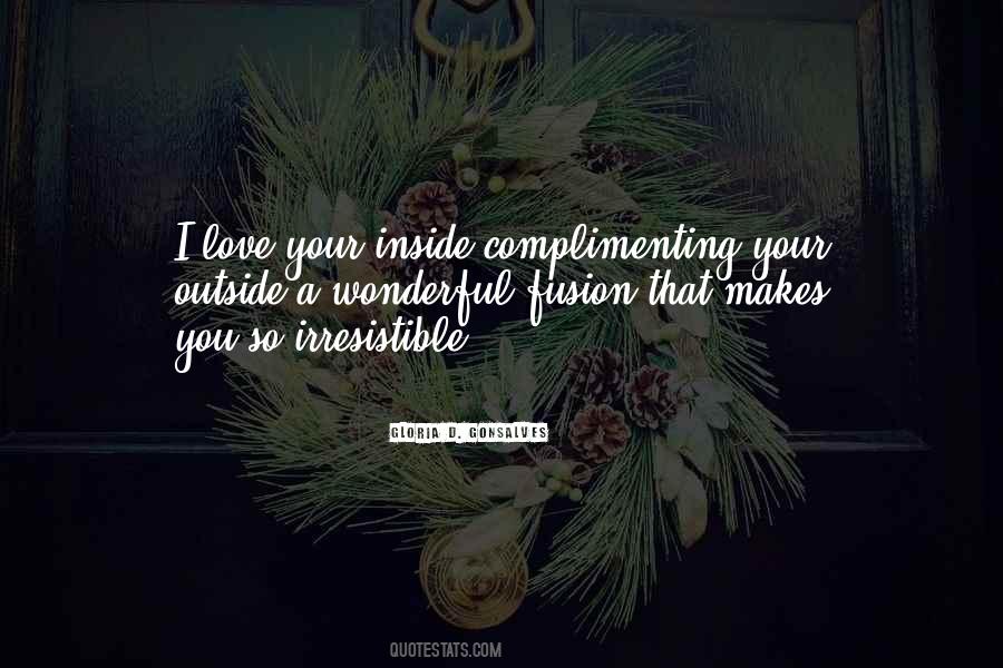 Complimenting Quotes #1600957