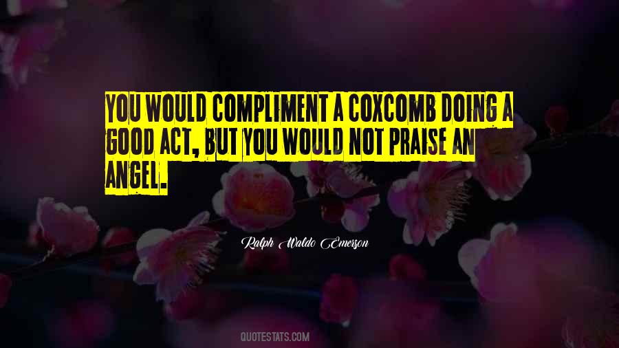 Complimenting Quotes #900250