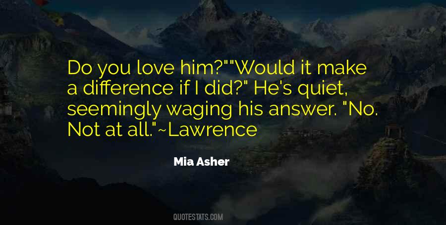 Quotes About Lawrence #1545946