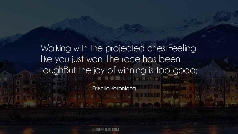The Life Of A Winner Quotes #390538