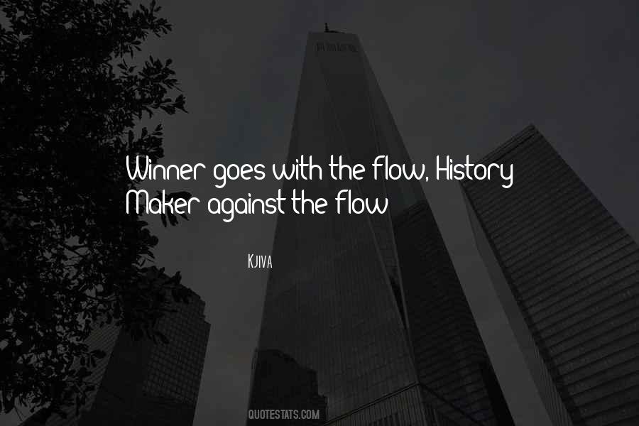 The Life Of A Winner Quotes #513016