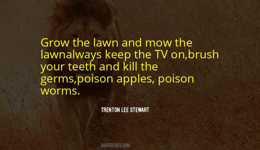 Quotes About Lawn #1456157