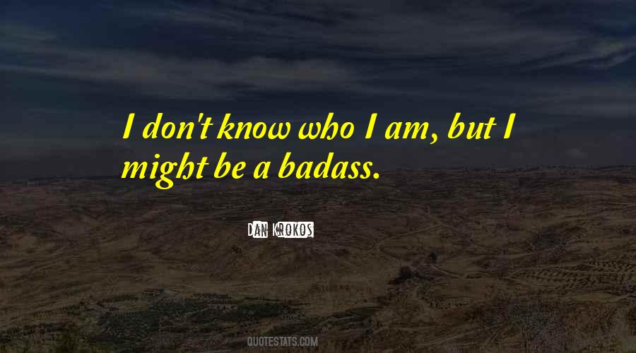 Know Who Quotes #1555586