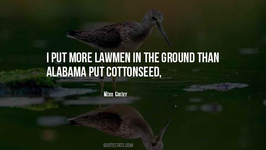 Quotes About Lawmen #1292139