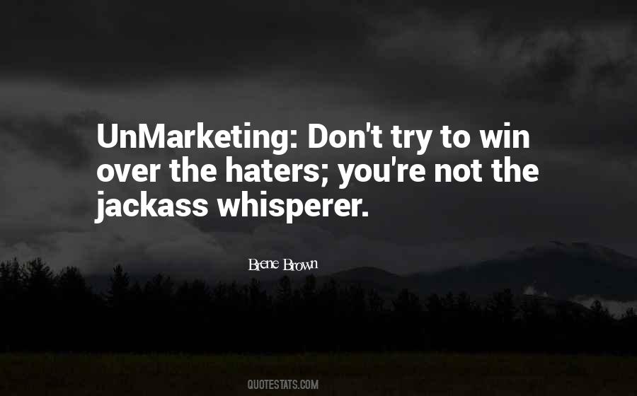 Brene Brown Jackass Quotes #1745669