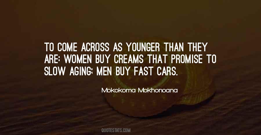 Younger Age Quotes #450565