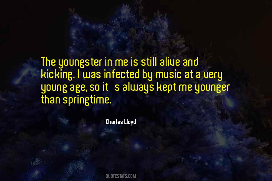 Younger Age Quotes #702912
