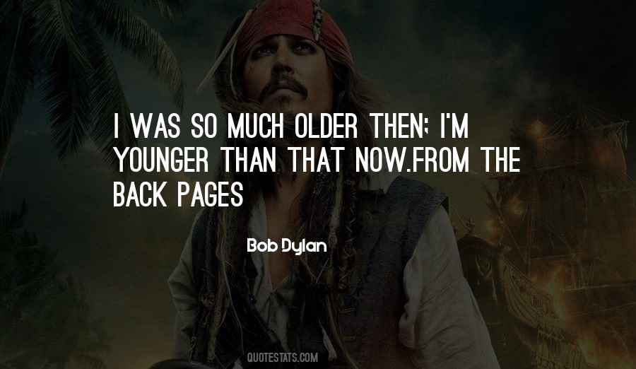 Younger Age Quotes #769531