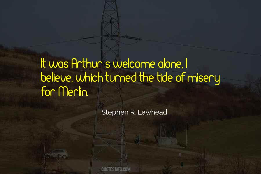 Quotes About Lawhead #1012532