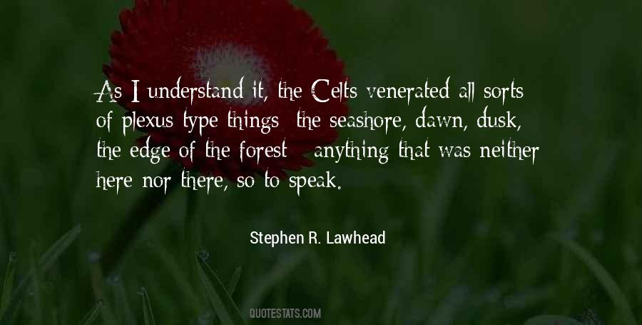 Quotes About Lawhead #1322167