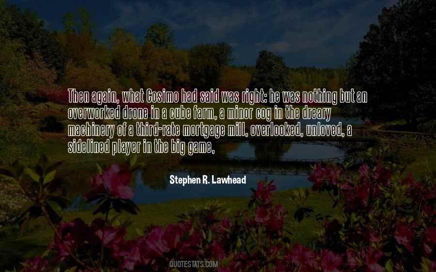 Quotes About Lawhead #1577099