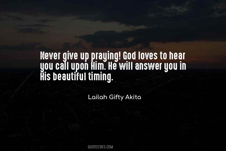 God Never Give Up Quotes #1601410