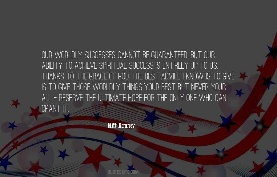 God Never Give Up Quotes #356682