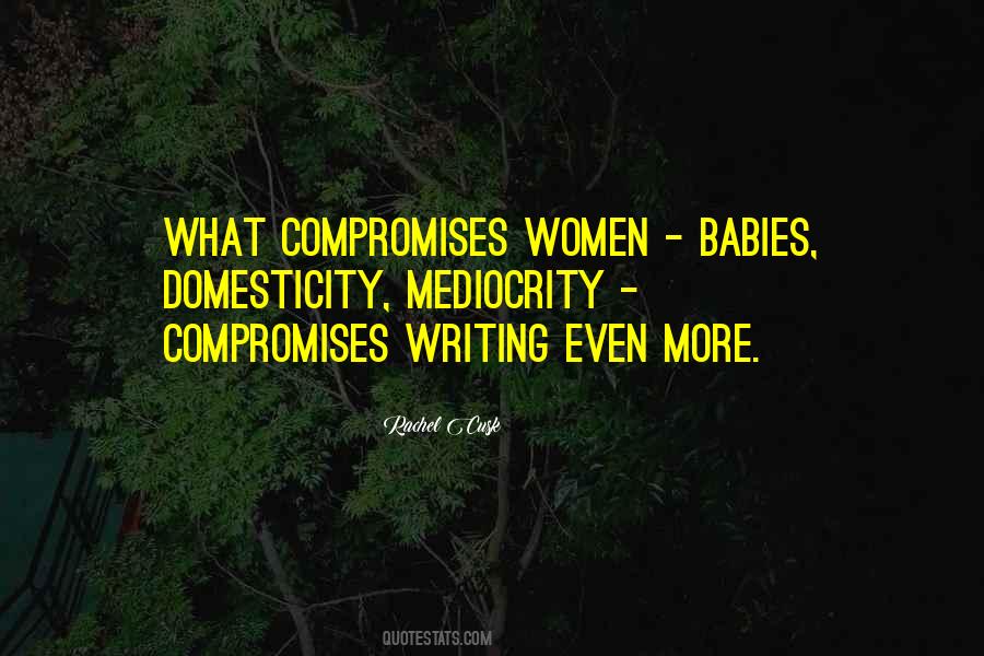 Compromises Quotes #523575