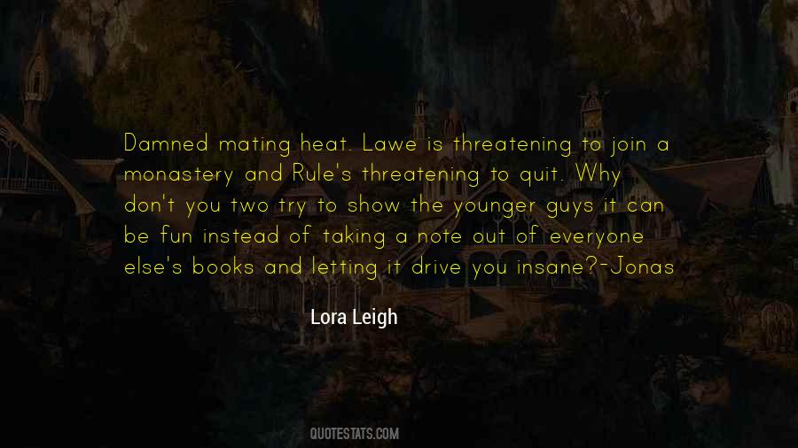 Quotes About Lawe #703211