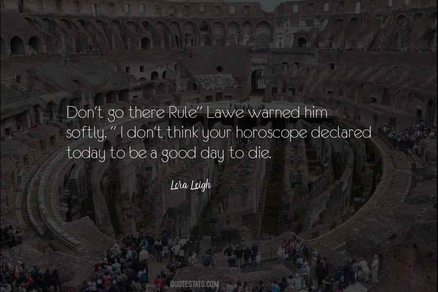 Quotes About Lawe #754976