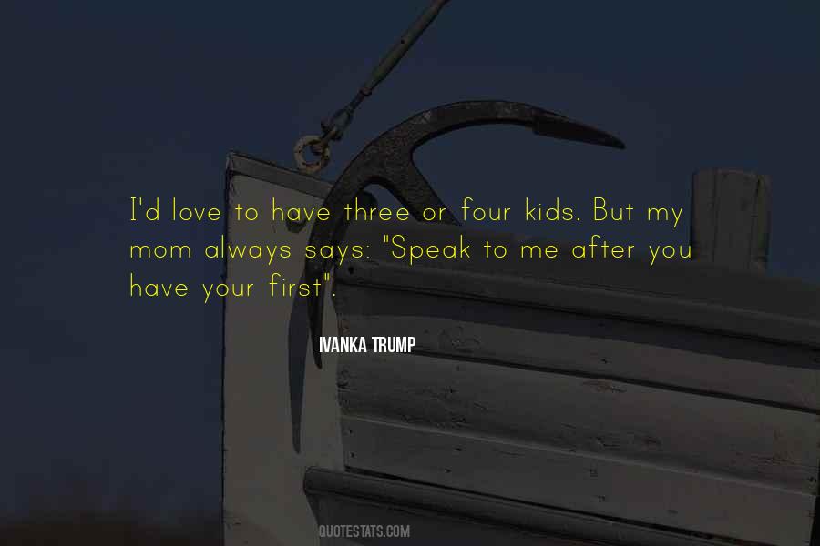 Four Kids Quotes #863492