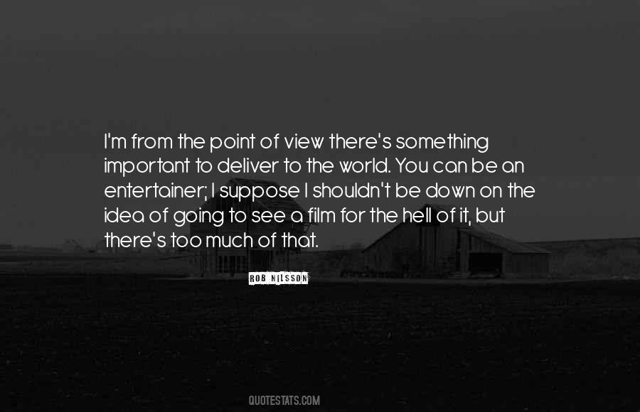 Quotes About The Point Of View #1506477