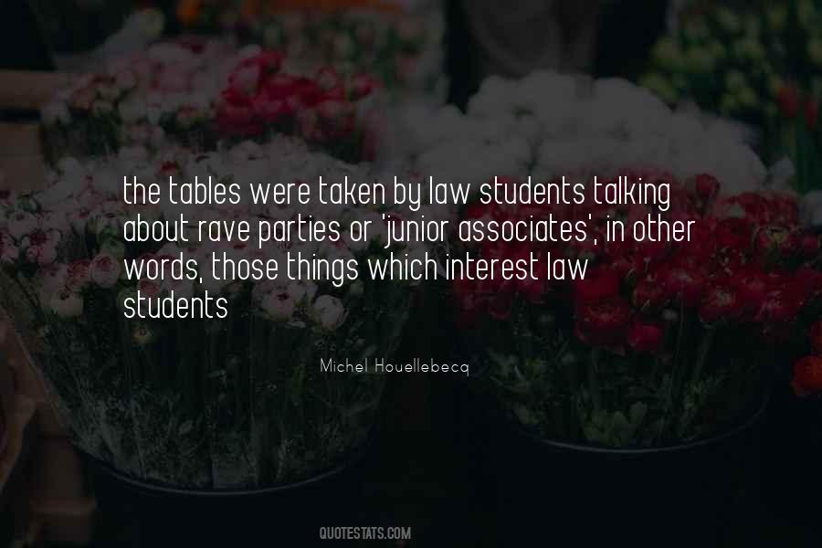 Quotes About Law Students #1366801