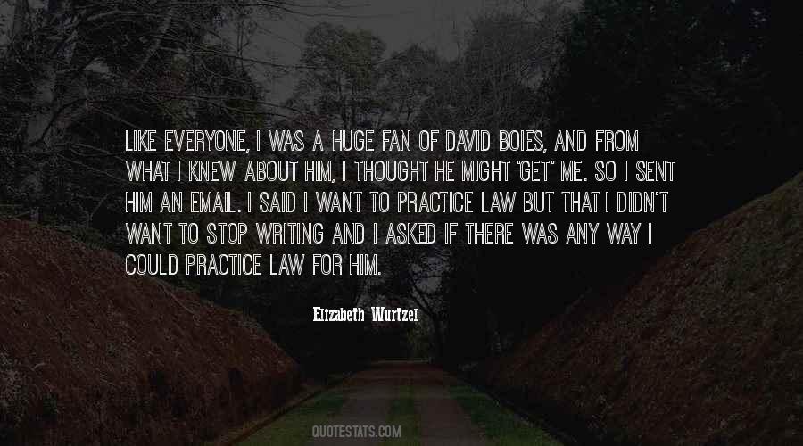 Quotes About Law Practice #1296511