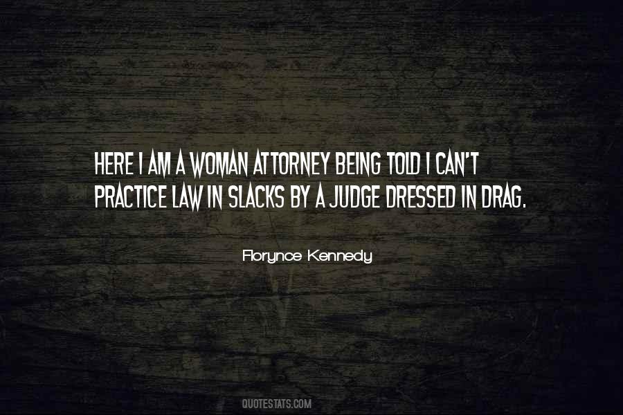 Quotes About Law Practice #897147