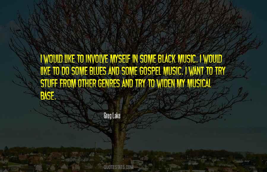 Black Music Quotes #269345