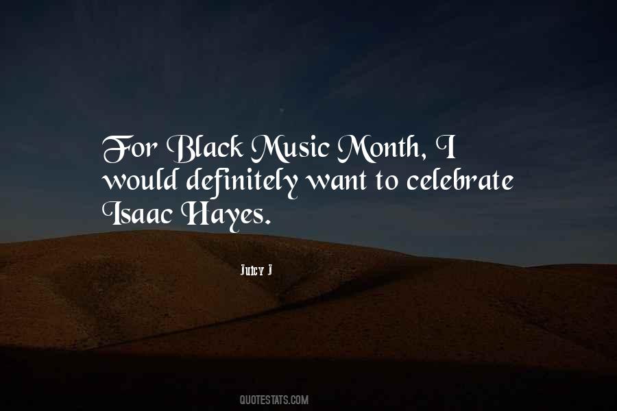Black Music Quotes #711338