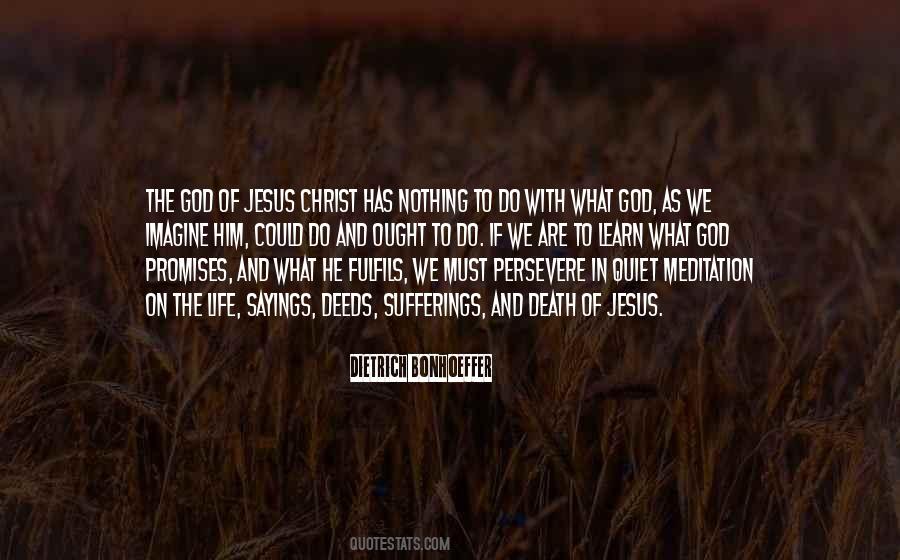 Sufferings Of Jesus Quotes #726339