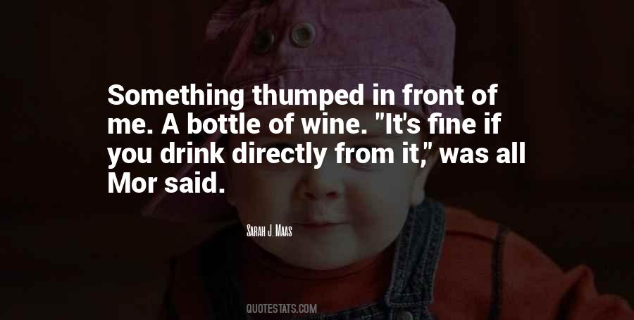 Wine You Quotes #126408