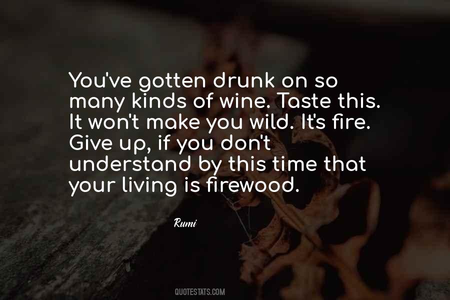 Wine You Quotes #167240