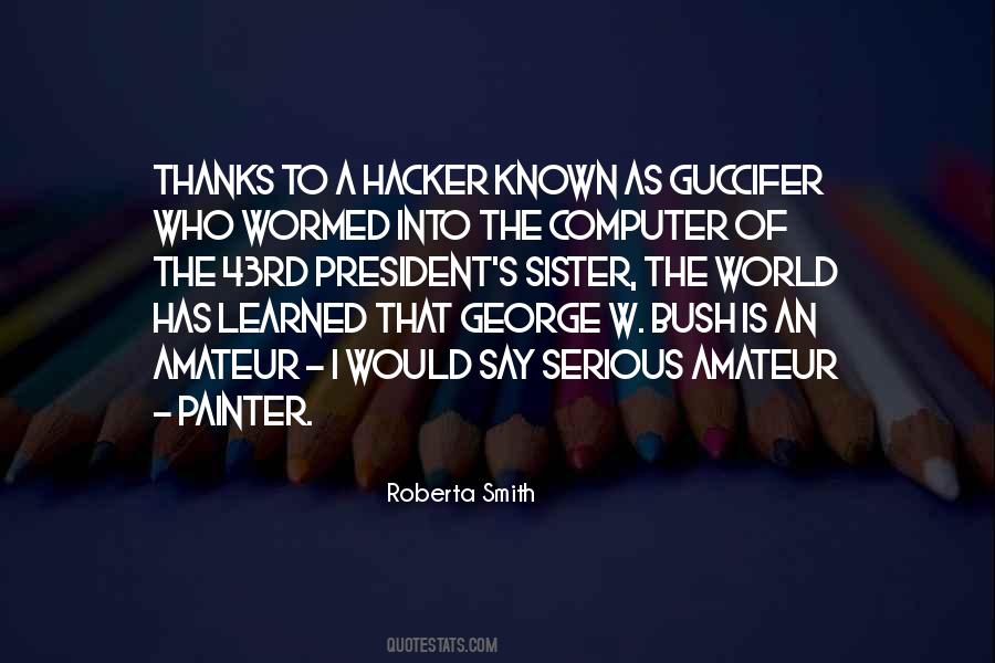 Computer Hacker Quotes #300038