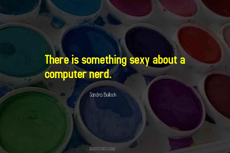 Computer Nerd Quotes #1568373