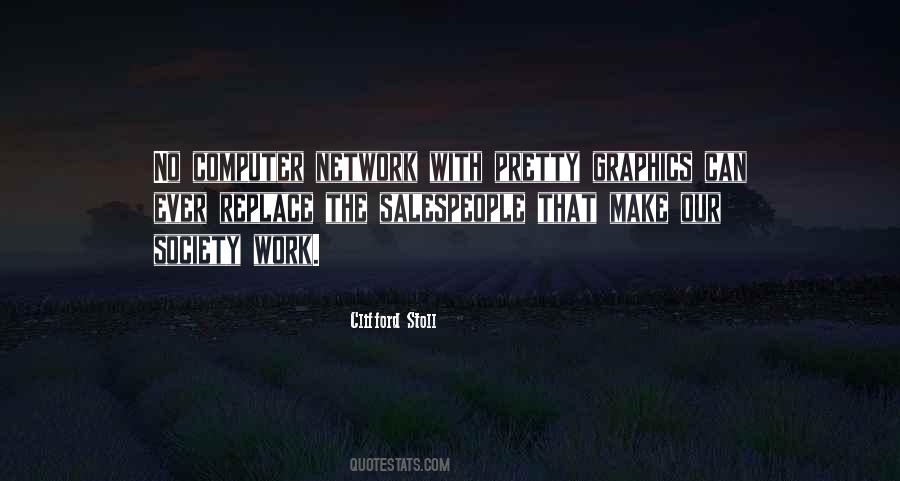 Computer Network Quotes #1809037