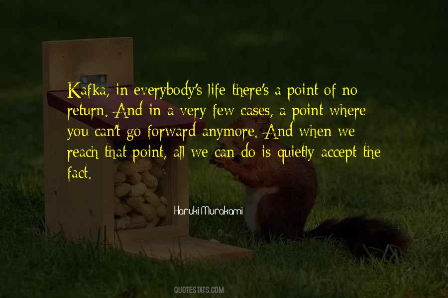 Quotes About The Point Of No Return #1403167