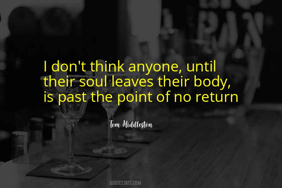 Quotes About The Point Of No Return #365591