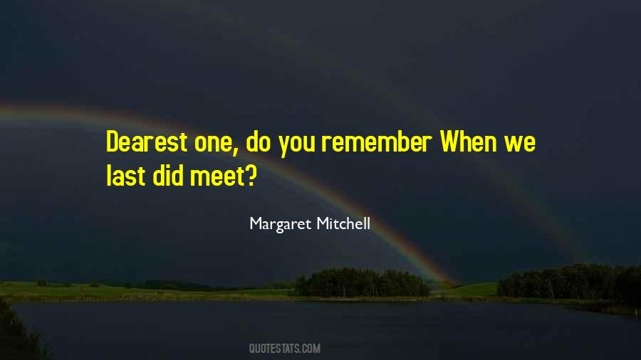 Last Thing I Remember Quotes #45994