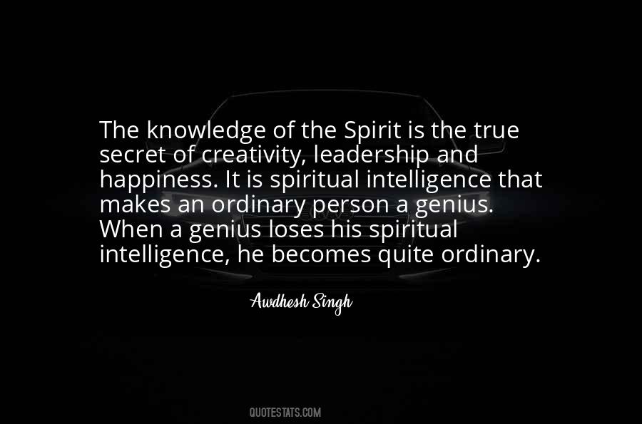 Spiritual Intelligence Quotes #12477
